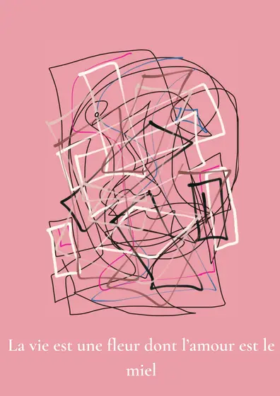 La vie est une fleur dont l´amour est le miel Poster - Digitale kunst door Lovisa Linda Valentina  Svensson